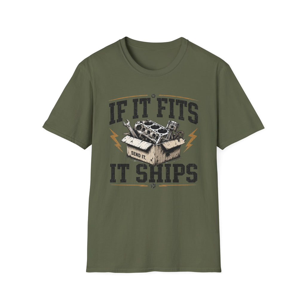 If It Fits It Ships T-Shirt