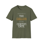 Certificate of the Callus T-Shirt