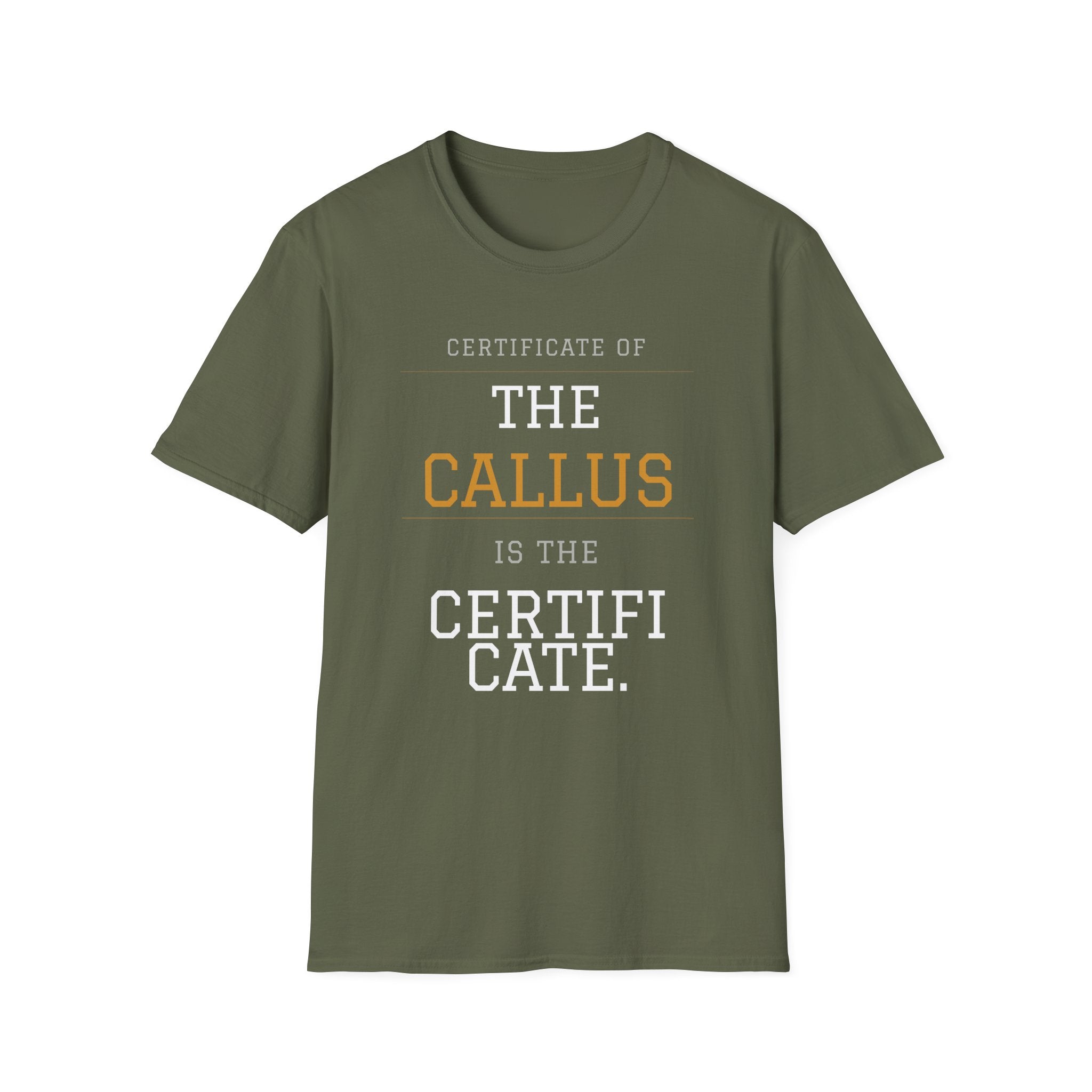 Certificate of the Callus T-Shirt
