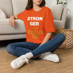 Stronger than My Excuses T-Shirt