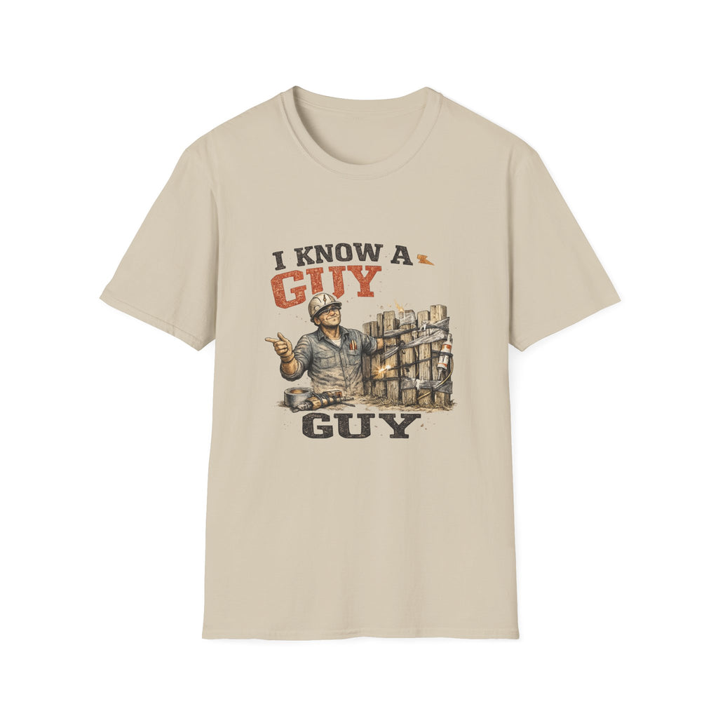 I Know a Guy T-Shirt