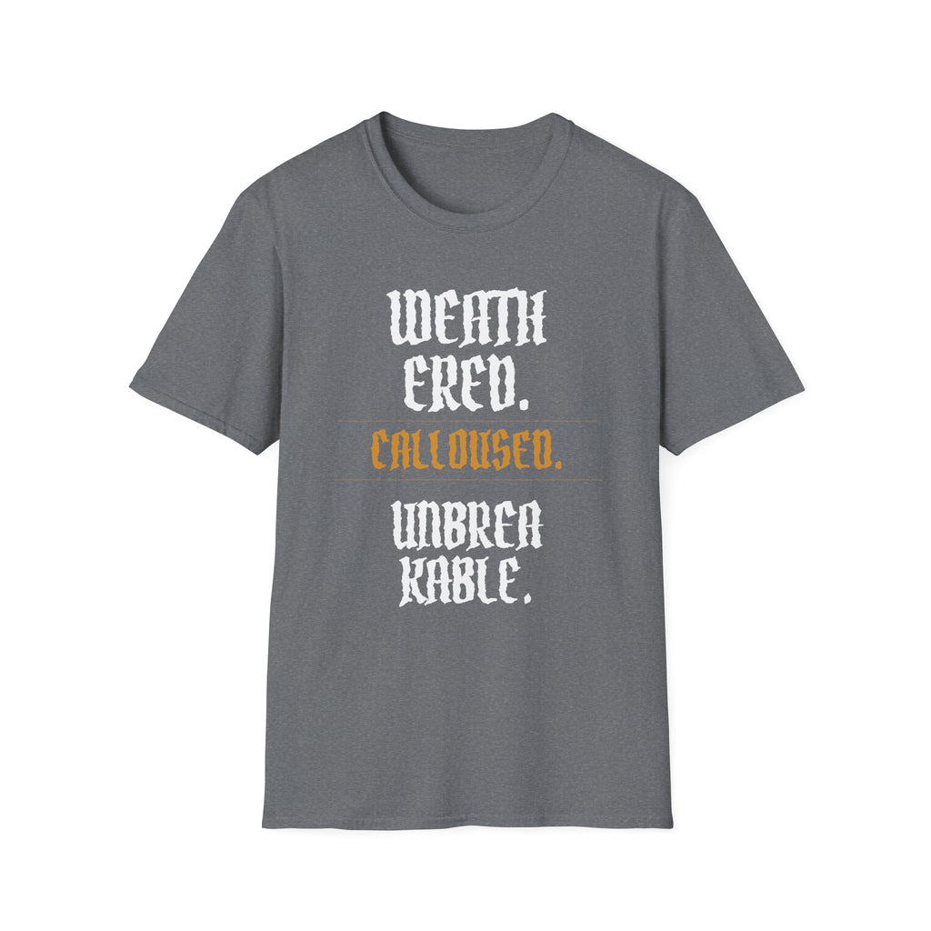 Weathered Unbreakable T-Shirt