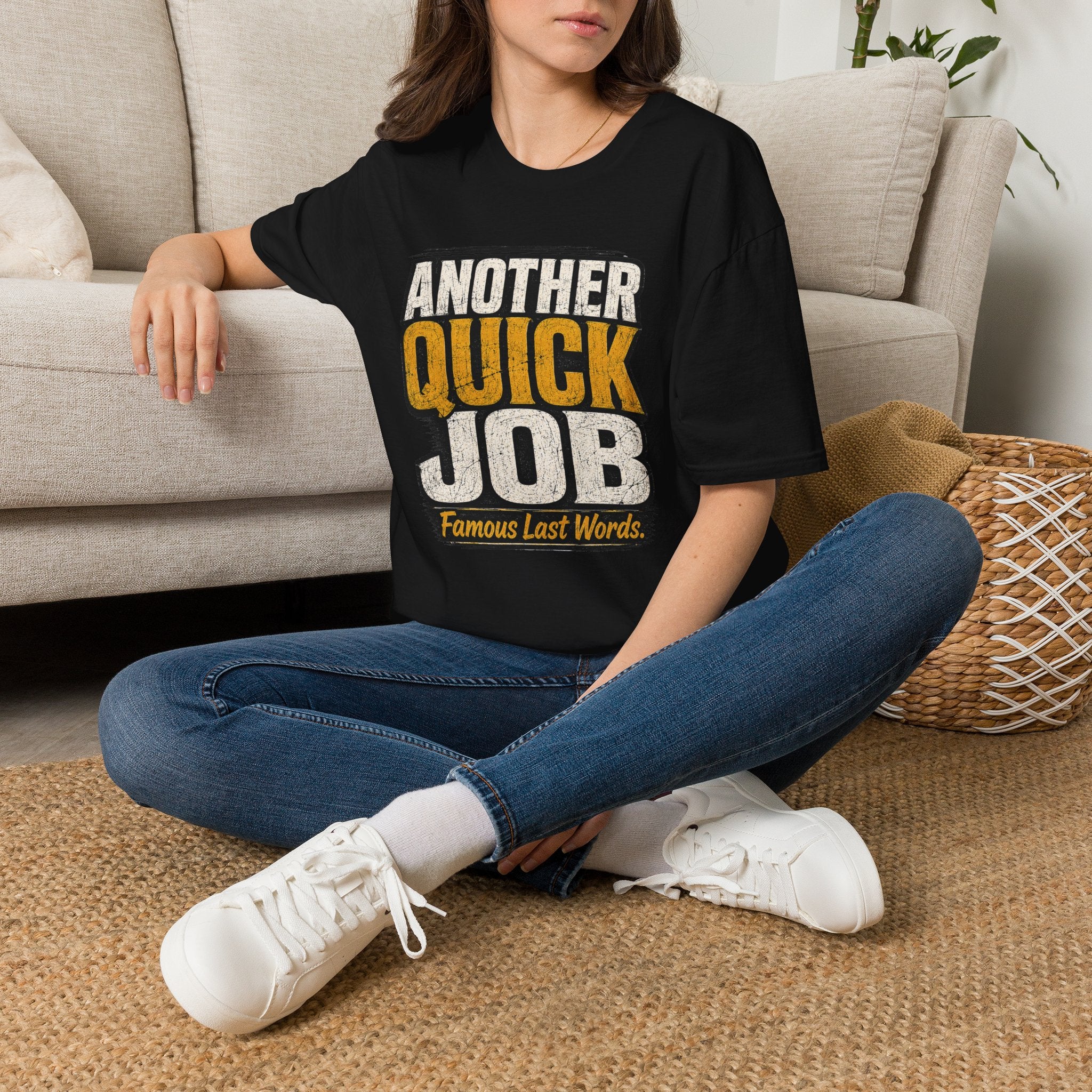 Another Quick Job T-Shirt