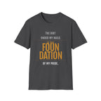The Dirt Under My Nails T-Shirt