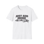 Just Add More Zip Ties T-Shirt