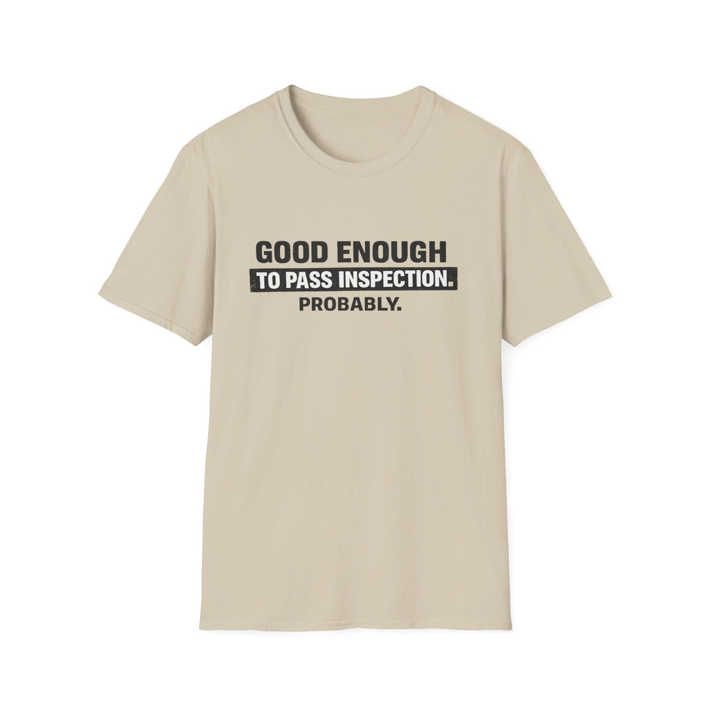 Good Enough T-Shirt