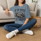 "If It Fits It Ships" T-Shirt