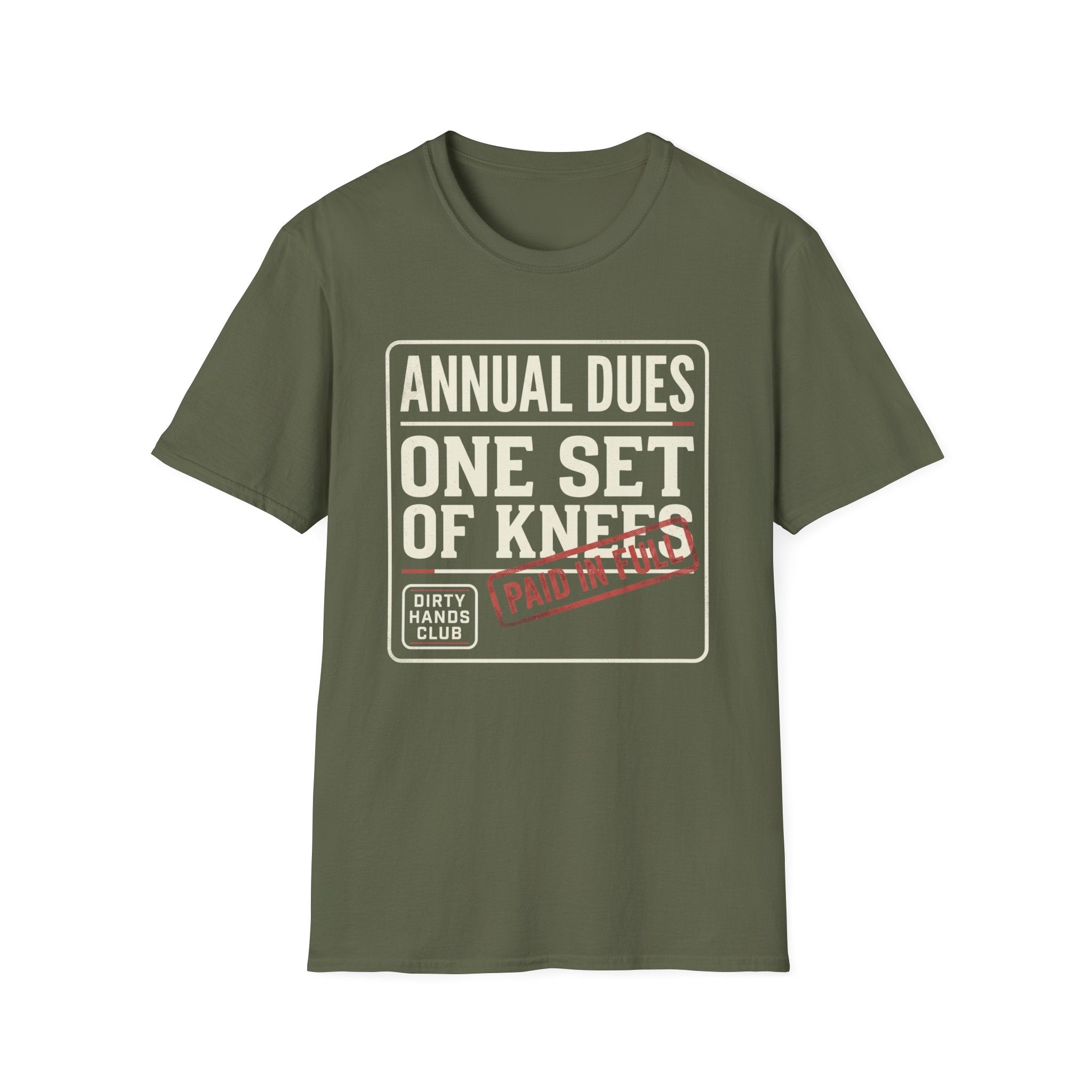Annual Dues One Set of Knees T-Shirt