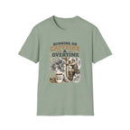 Running on Caffeine & Overtime T-Shirt