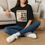 Your Hands Are the Membership T-Shirt