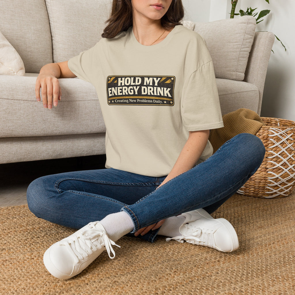 "Hold My Energy Drink" T-Shirt