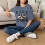 If It Fits It Ships T-Shirt