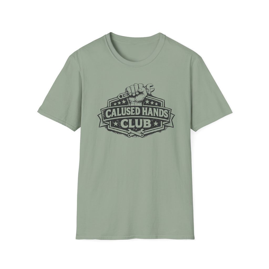 Calused Hands ClubT-Shirt