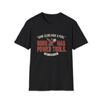 Some Clubs Have Pools T-Shirt