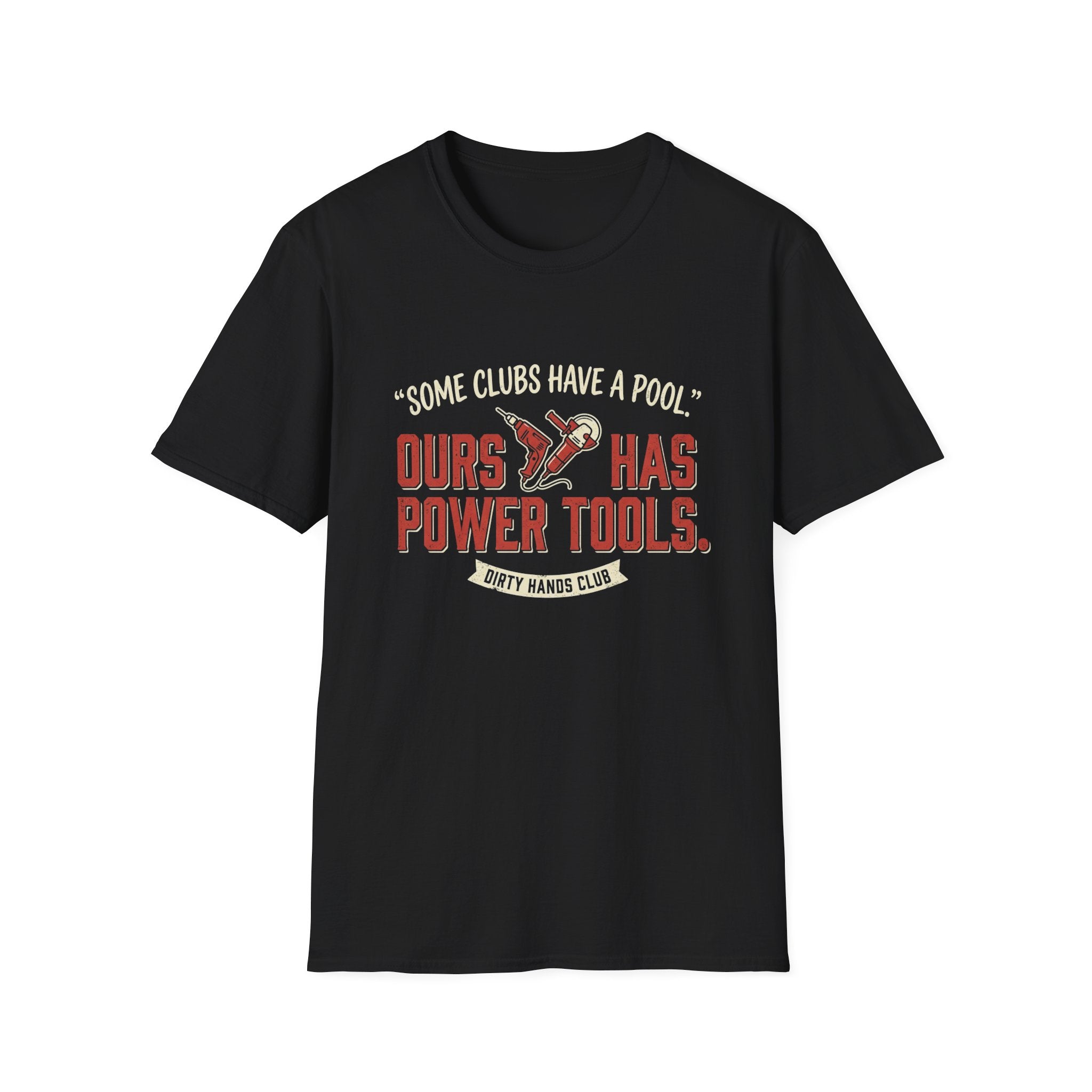 Some Clubs Have Pools T-Shirt
