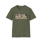 If You Can Read This I'm Already Tired T-Shirt