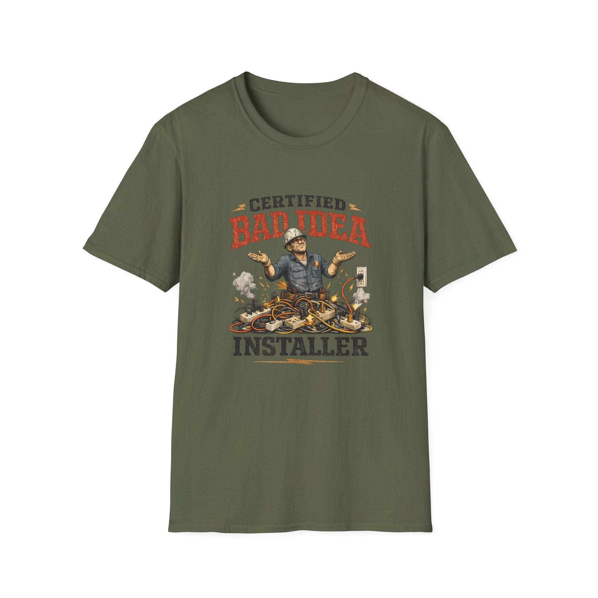 Certified "Bad Idea" Installer T-Shirt