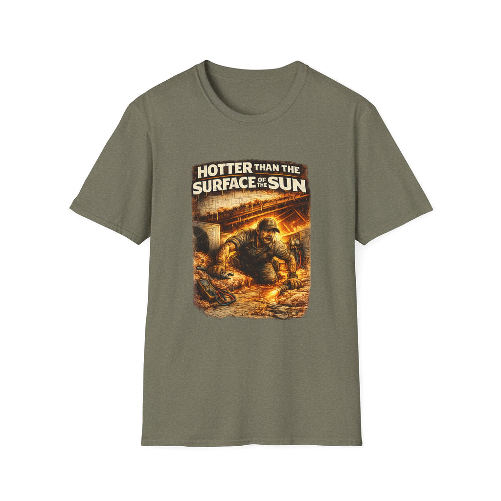Hotter Than The Surface Of The Sun T-Shirt
