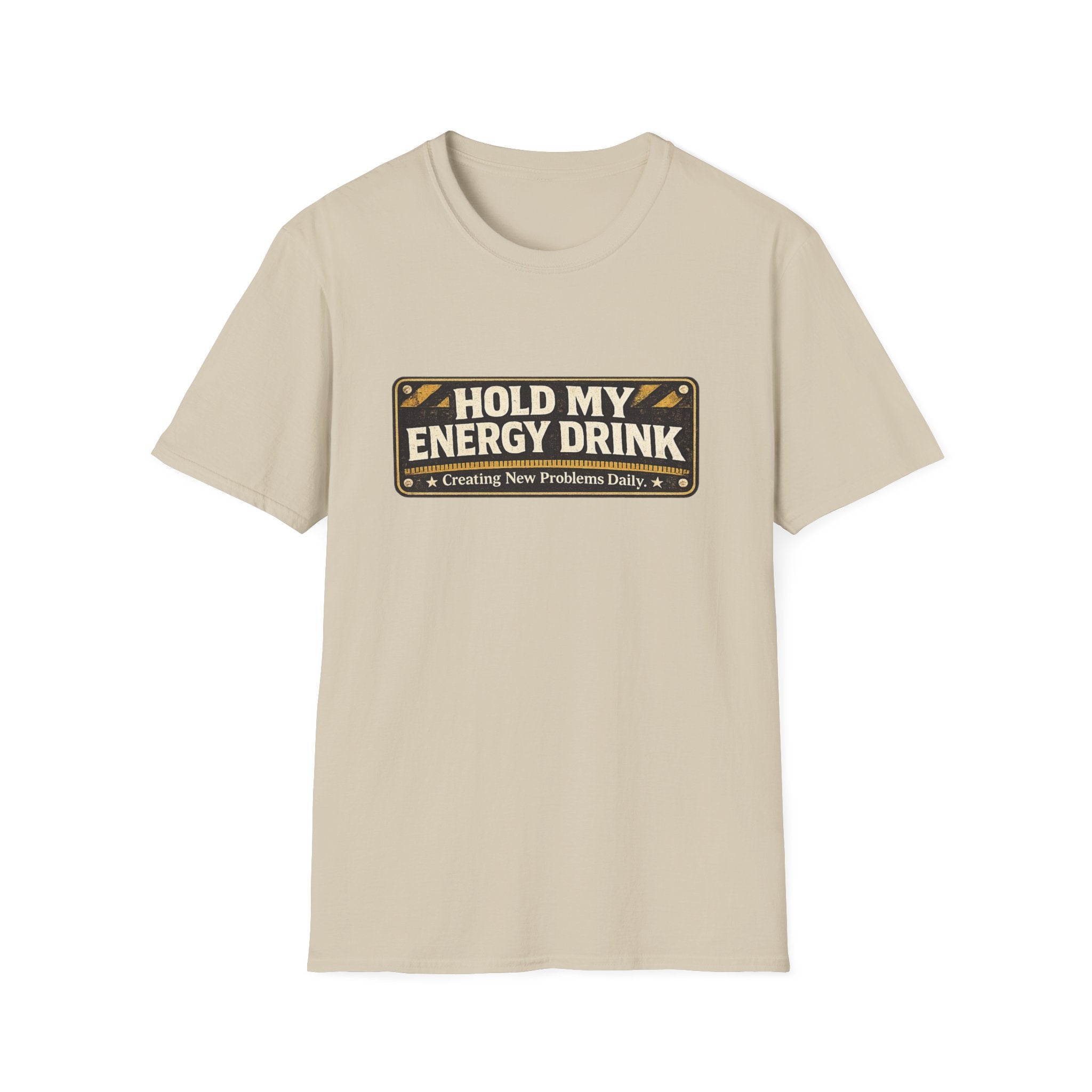 "Hold My Energy Drink" T-Shirt