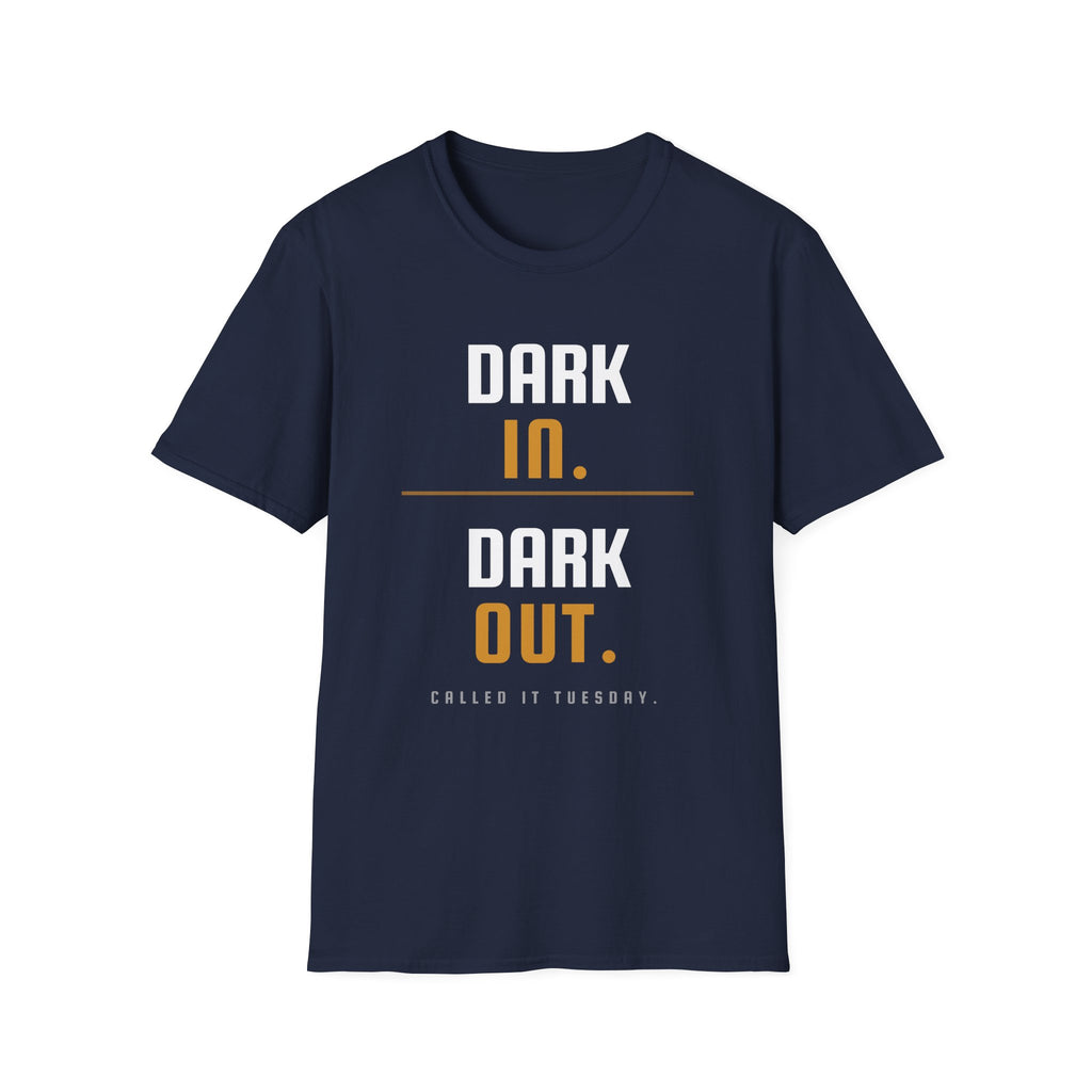 Dark In Dark Out T-Shirt