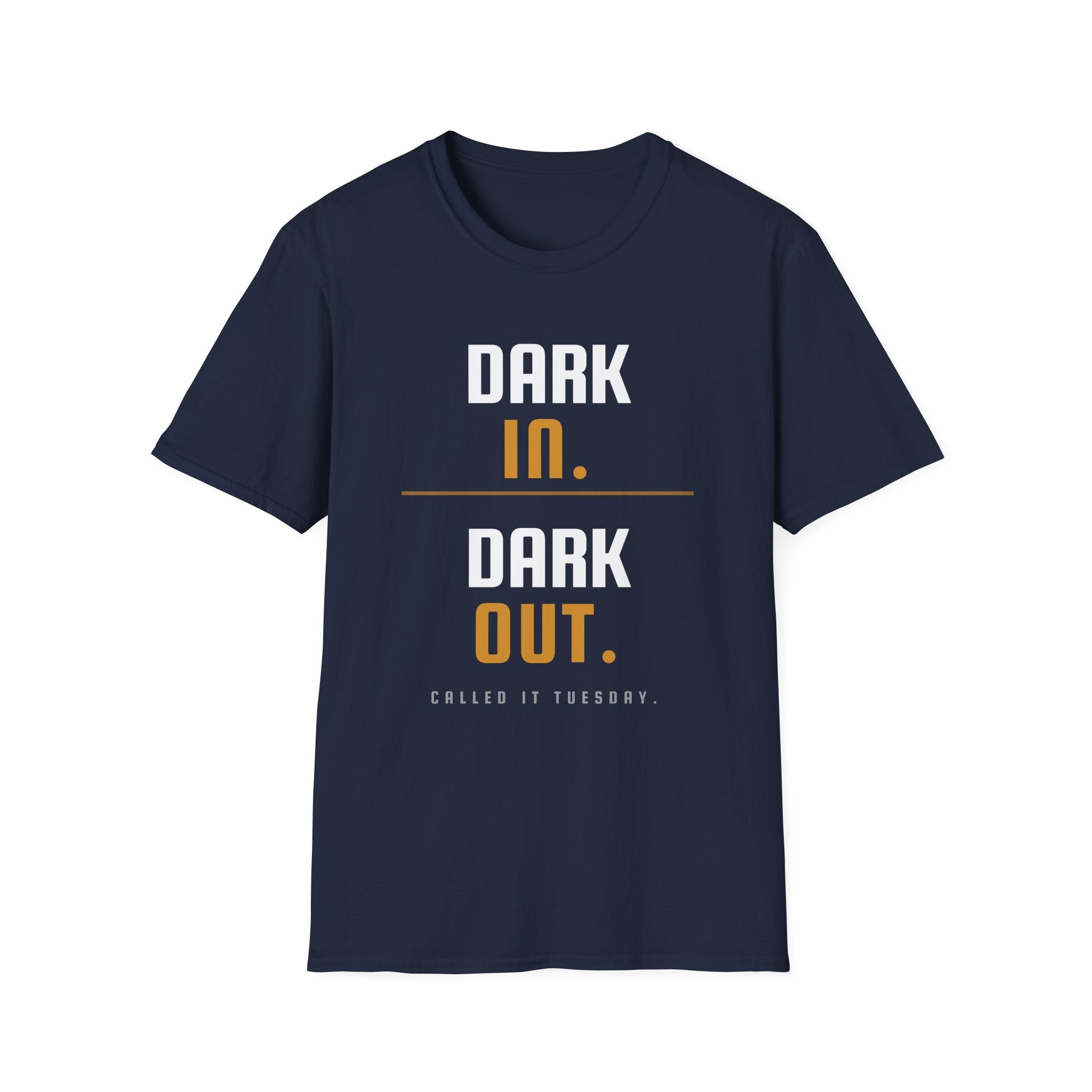 Dark In Dark Out T-Shirt