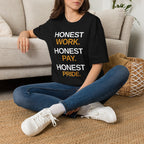 Honest Work Honest Pay T-Shirt