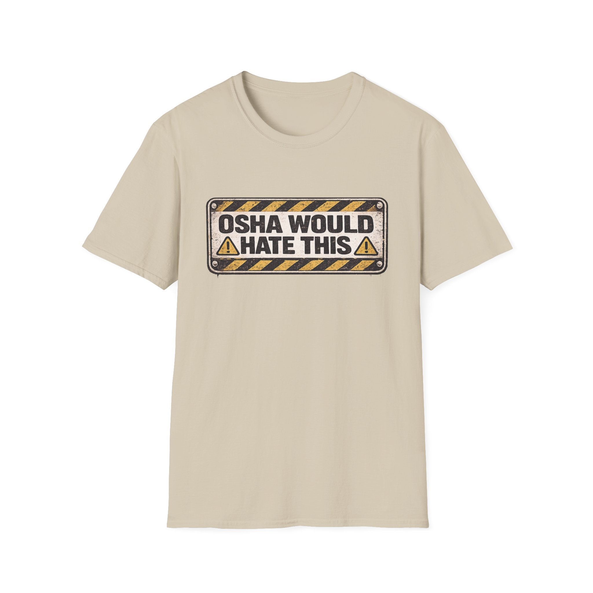 OSHA Would Hate This T-Shirt