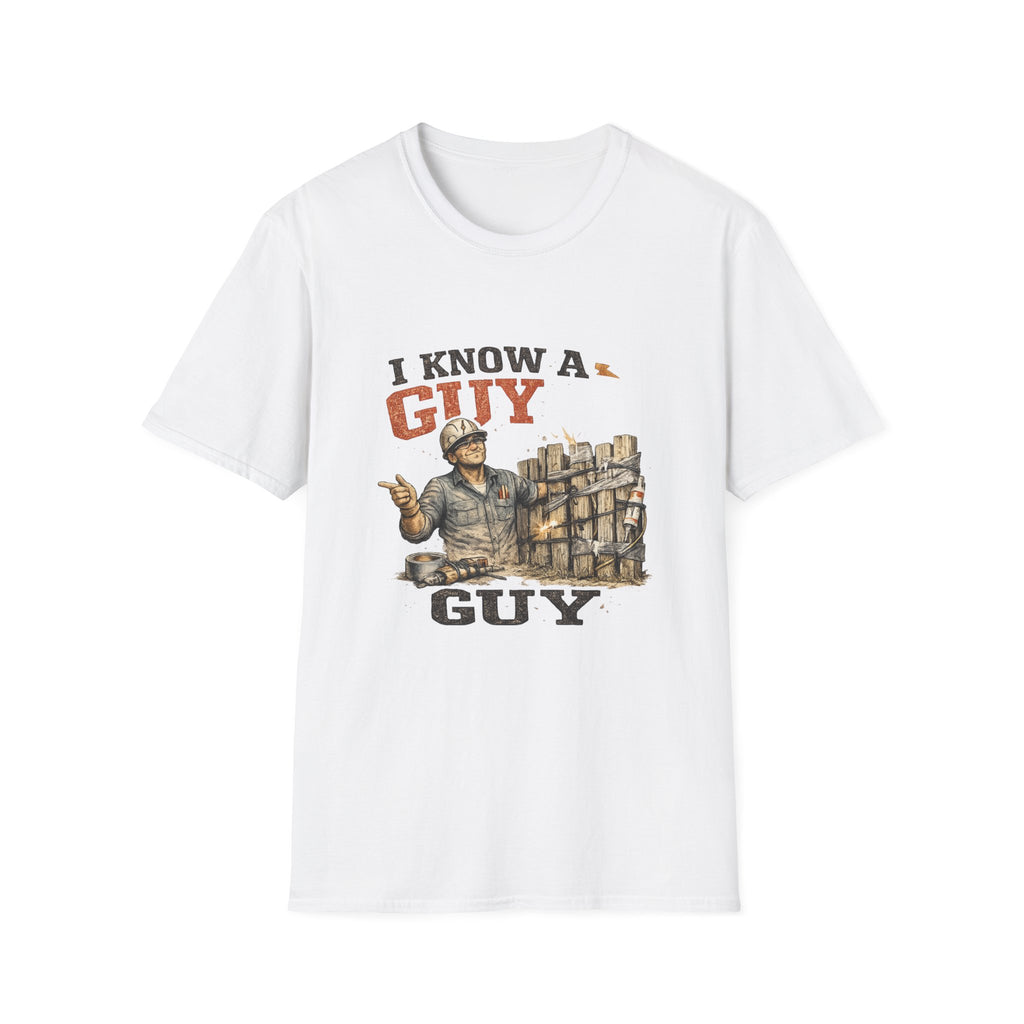 I Know a Guy T-Shirt