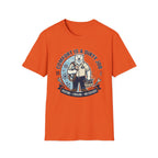Comfort is a Dirty Job T-Shirt