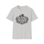 The World Runs on Trades T-Shirt