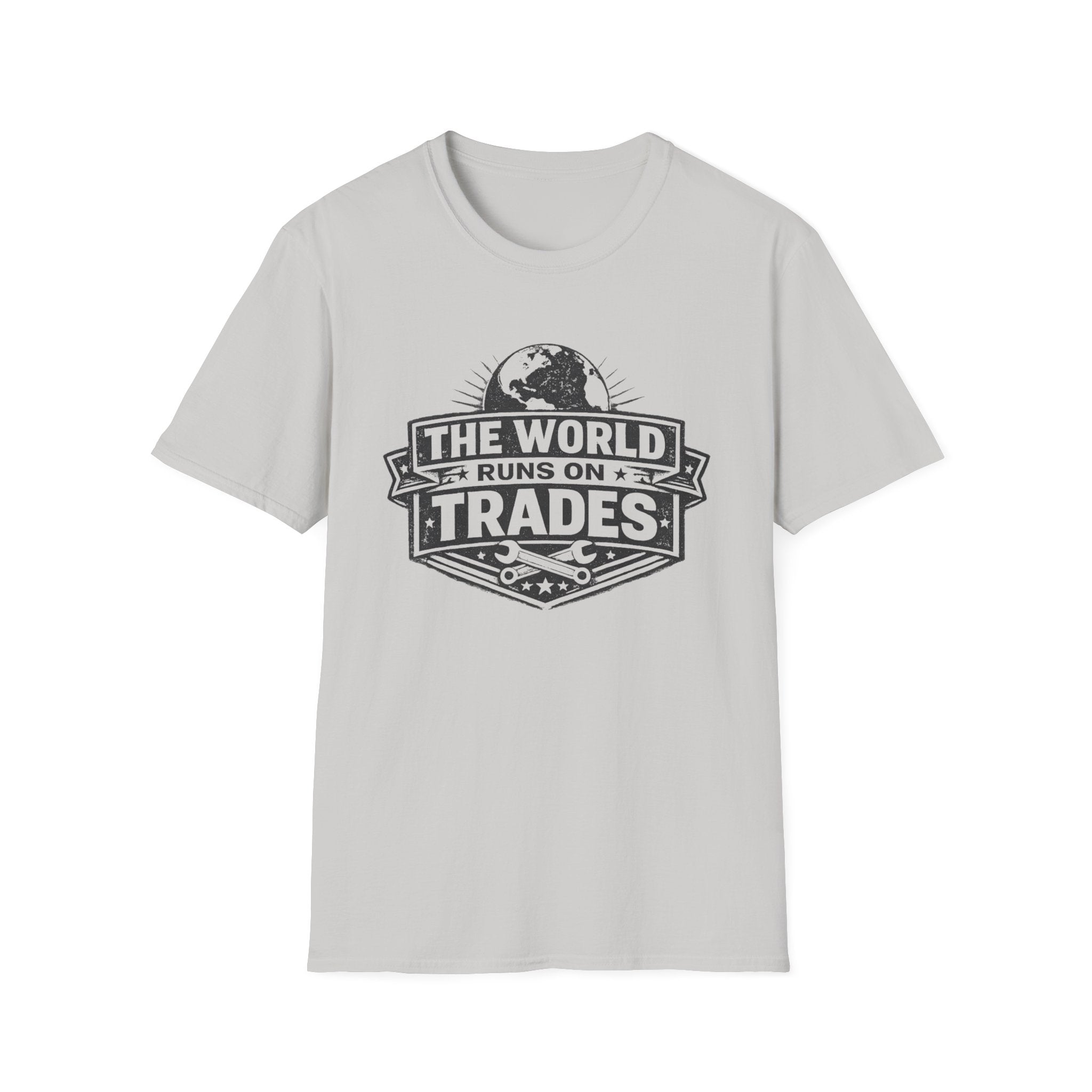 The World Runs on Trades T-Shirt