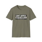 Cant Apply T-Shirt